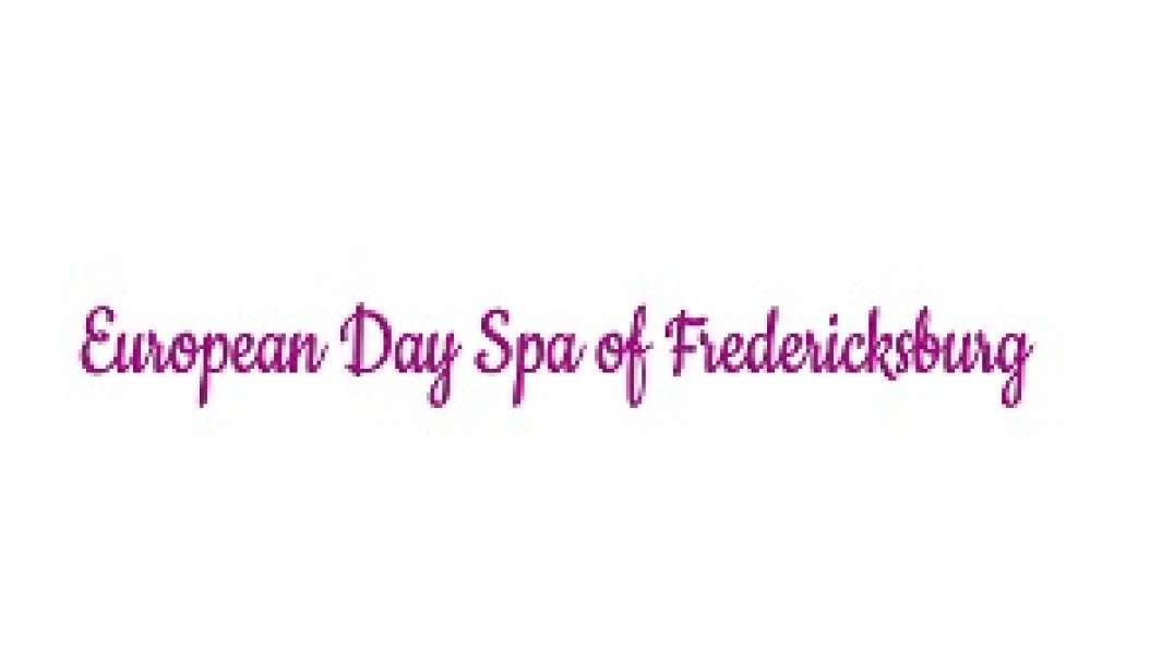European Day Spa of Fredericksburg, TX
